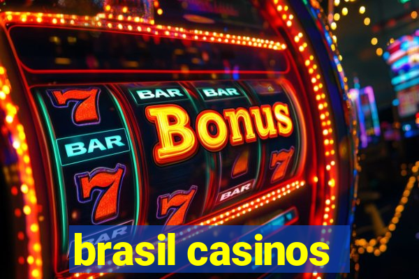 brasil casinos