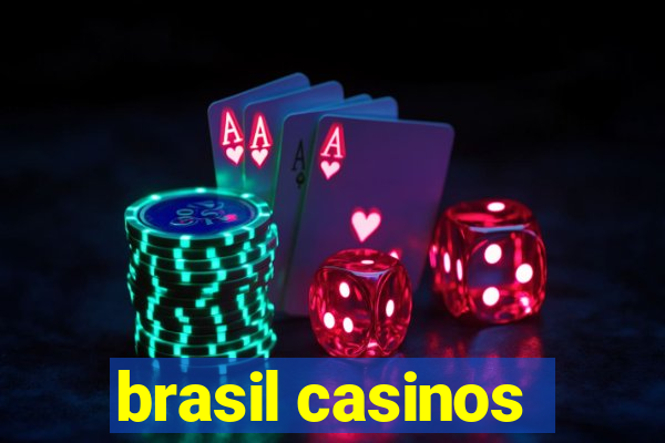 brasil casinos