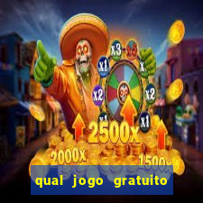 qual jogo gratuito que ganha dinheiro