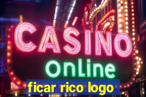 ficar rico logo