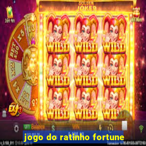 jogo do ratinho fortune