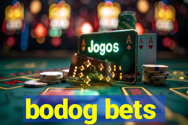 bodog bets