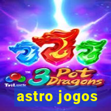 astro jogos