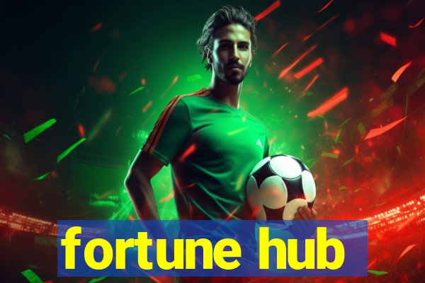 fortune hub