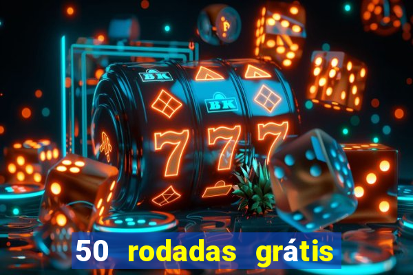 50 rodadas grátis no cadastro