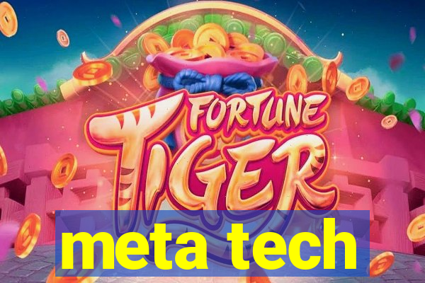 meta tech