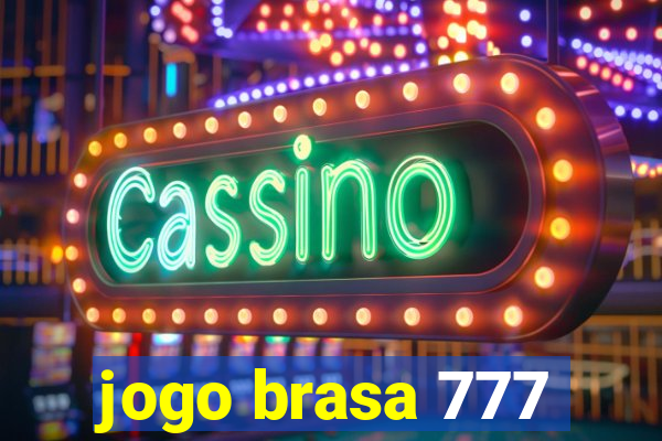 jogo brasa 777