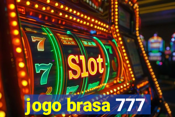 jogo brasa 777