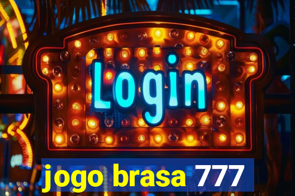 jogo brasa 777