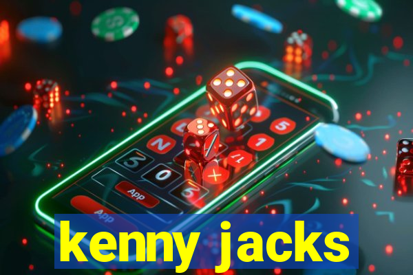 kenny jacks