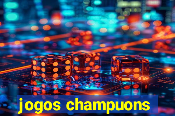 jogos champuons