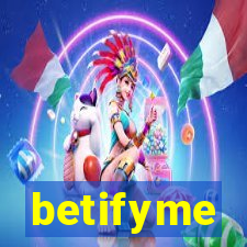 betifyme