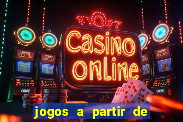 jogos a partir de 5 reais