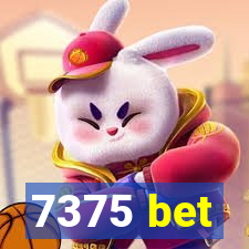 7375 bet