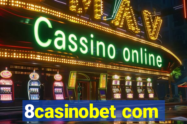 8casinobet com