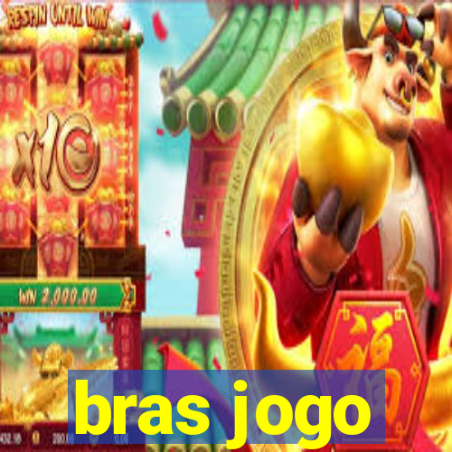 bras jogo