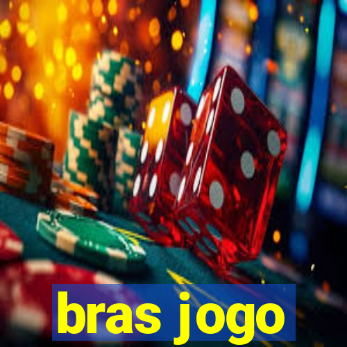 bras jogo