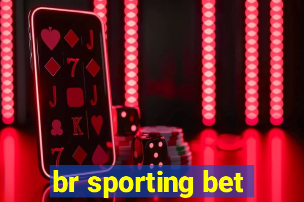 br sporting bet