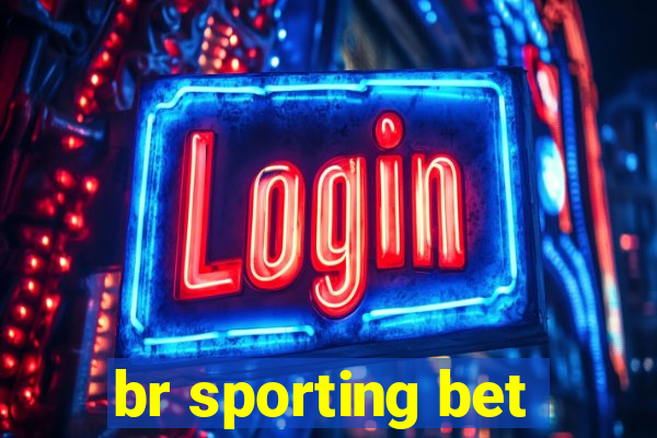 br sporting bet