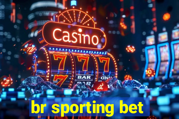 br sporting bet