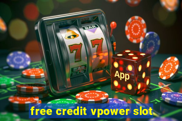 free credit vpower slot