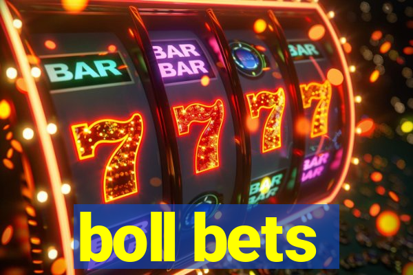 boll bets