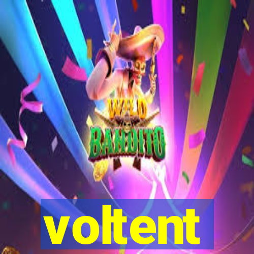 voltent