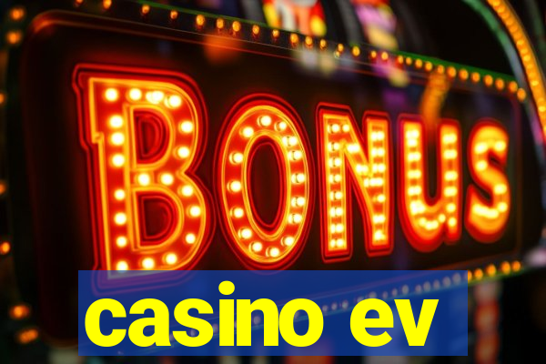 casino ev