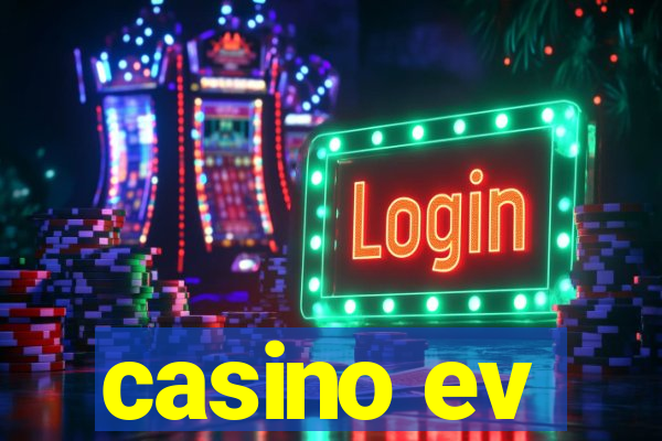 casino ev