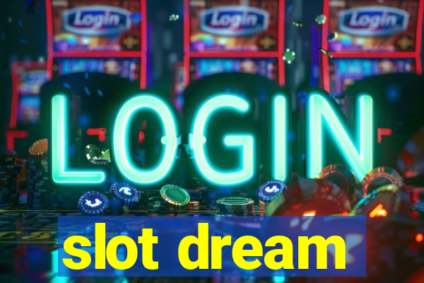 slot dream