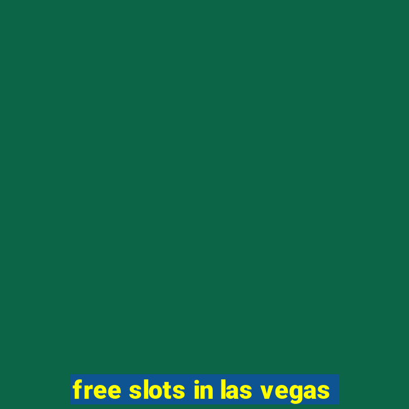 free slots in las vegas