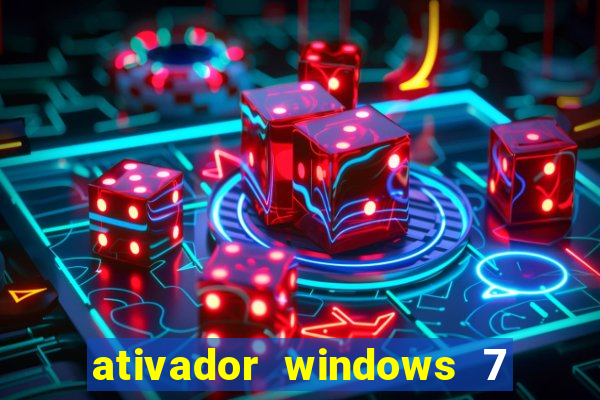 ativador windows 7 ultimate 64 bits download