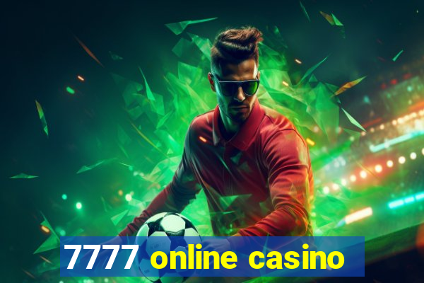 7777 online casino