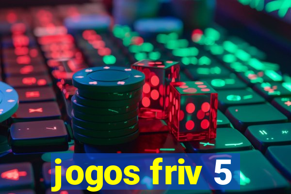 jogos friv 5