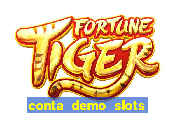 conta demo slots fortune ox