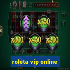 roleta vip online