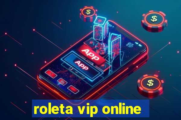 roleta vip online