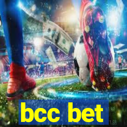 bcc bet