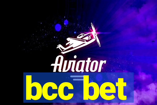 bcc bet