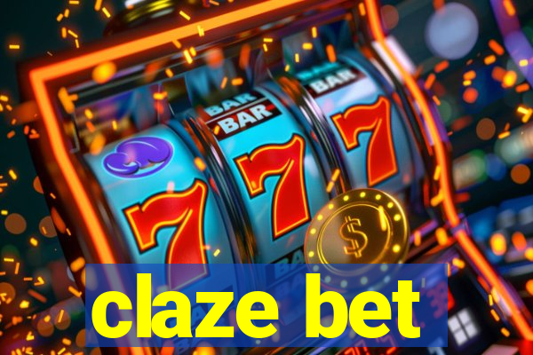 claze bet