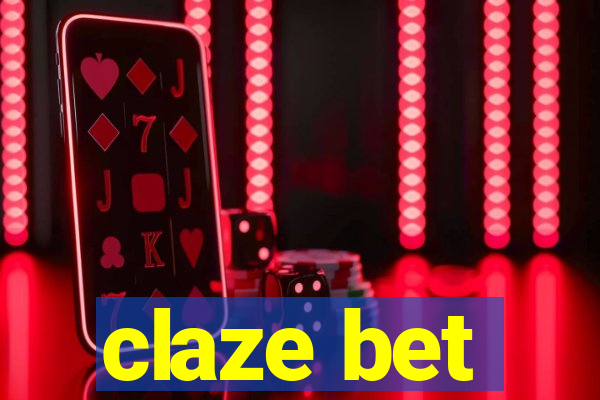 claze bet