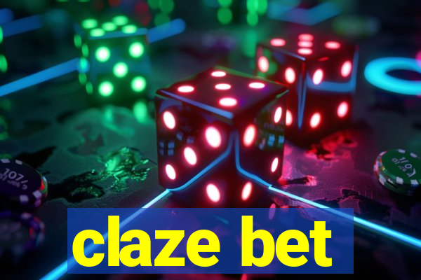 claze bet