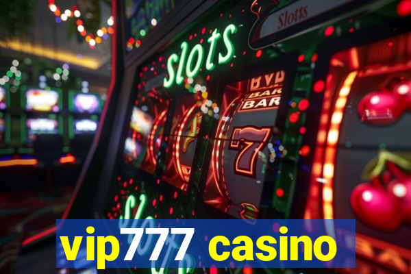 vip777 casino