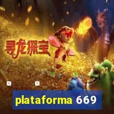 plataforma 669