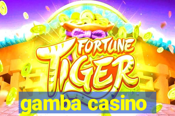 gamba casino