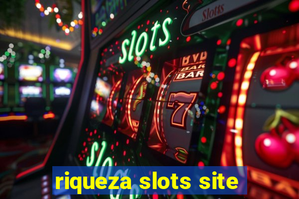 riqueza slots site