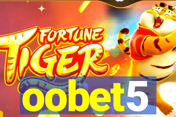 oobet5