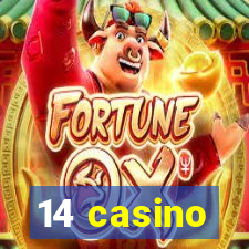 14 casino