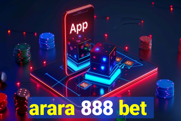 arara 888 bet