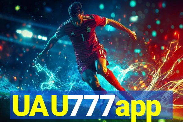 UAU777app